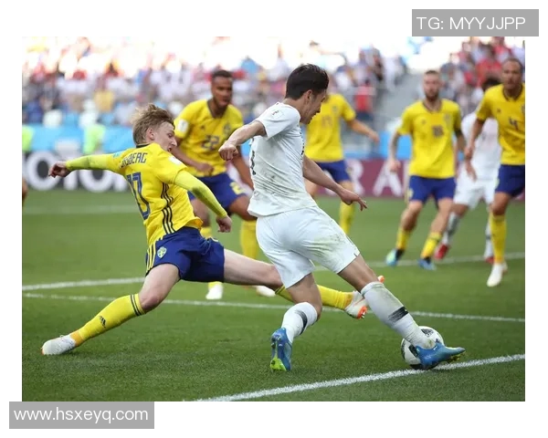 瑞典与韩国足球直播精彩对决全程回顾与分析 瑞典与韩国足球直播精彩对决全程回顾与分析