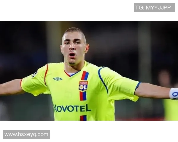 本泽马的传奇之路：从法甲新星到世界足球巨星的辉煌历程