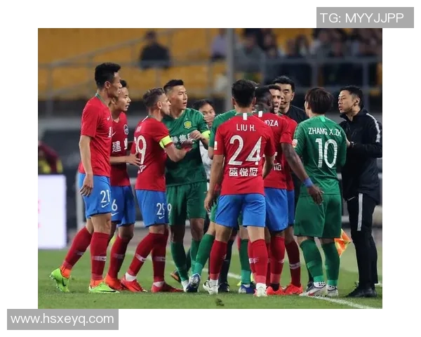 建业与国安激战正酣最终结果揭晓引发球迷热议